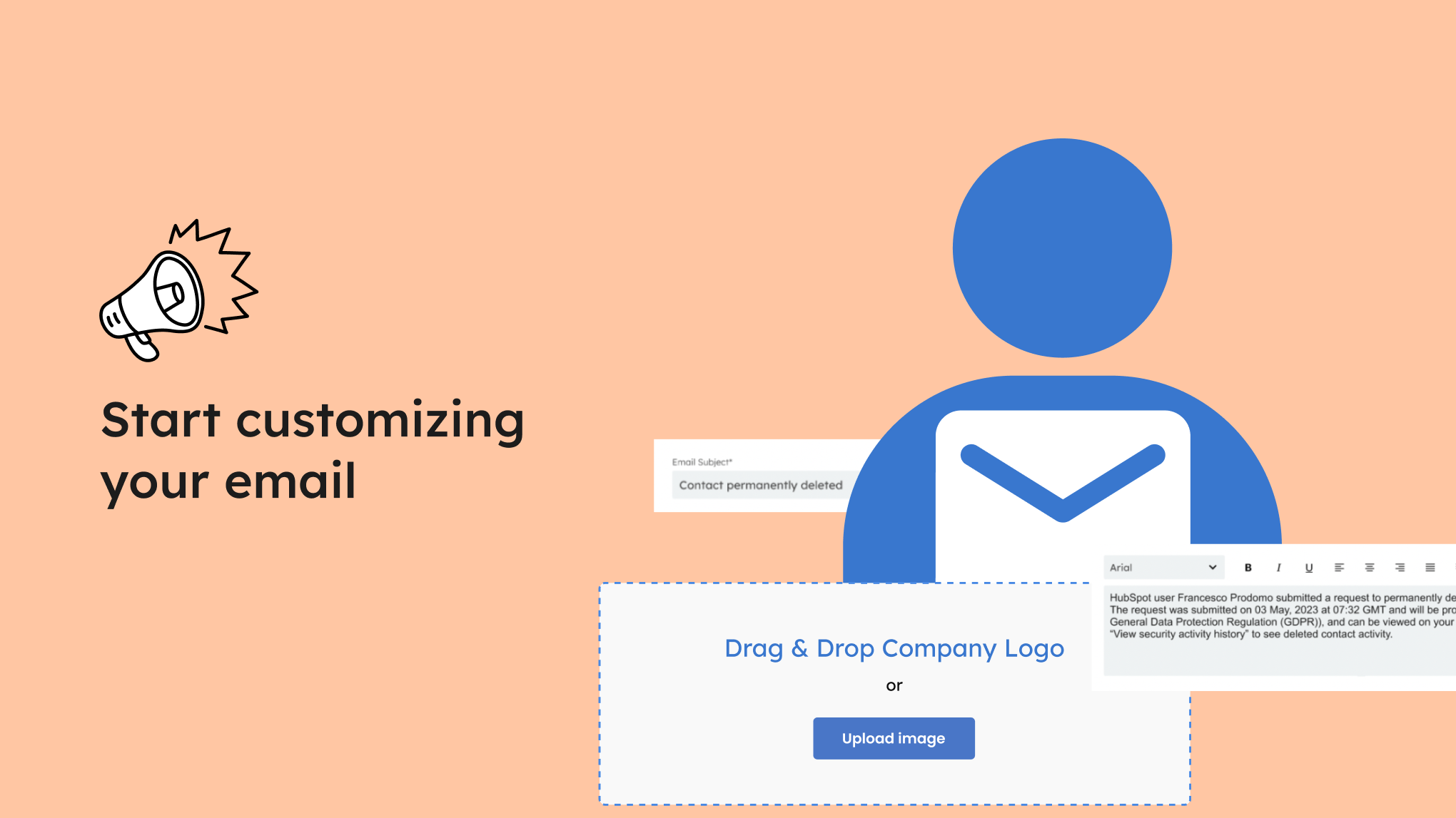 GDPR Deletion Notice: start customizing your email now!